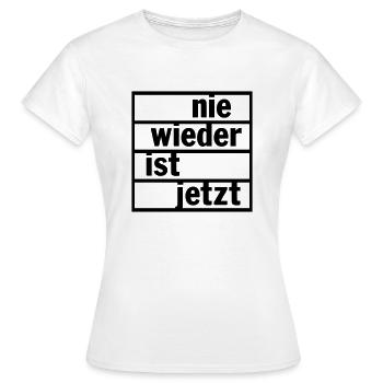 nie wieder ist jetzt - Frauen T-Shirt - Weiß - Vorne - AI Model Female 172 dark (172cm)