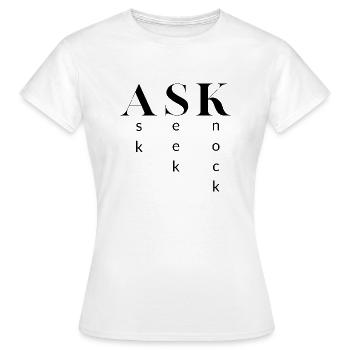 Ask, Seek, Knock - Women's T-Shirt - white - Front - AI Model Female 172 dark (172cm)