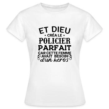 Et dieu créa le policier parfait - cadeau policier - T-shirt Femme - blanc - Devant - AI Model Female 172 dark (172cm)