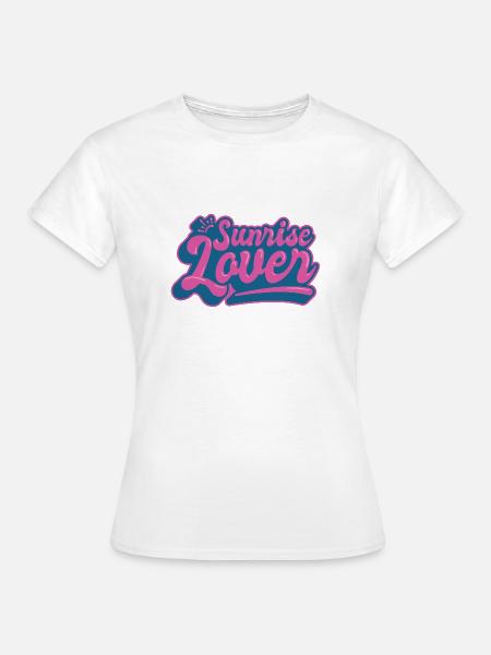 Sunrise Lover - Frauen T-Shirt - Weiß