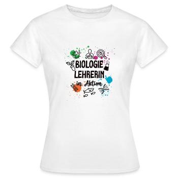 Biologie Lehrerin in Aktion Biolehrerin Lehrer Bio - Frauen T-Shirt - Weiß - Vorne - AI Model Female 172 dark (172cm)