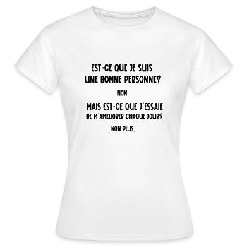bonne personne - T-shirt Femme - blanc - Devant - AI Model Female 172 dark (172cm)
