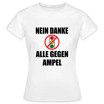 ampel nein danke - Frauen T-Shirt - Weiß - Vorne - AI Model Female 172 dark (172cm)