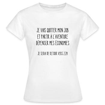 je vais quitter mon job - T-shirt Femme - blanc - Devant - AI Model Female 172 dark (172cm)
