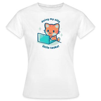 Meine albernen kleinen Aufgaben erledigen - Frauen T-Shirt - Weiß - Vorne - AI Model Female 172 dark (172cm)