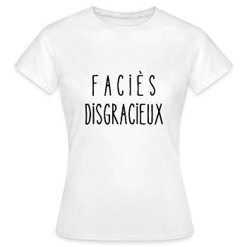 faciès disgracieux - T-shirt Femme - blanc - Devant - AI Model Female 172 dark (172cm)