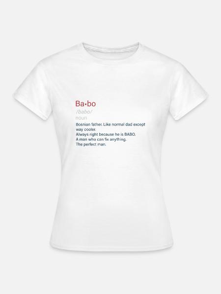 Babo SFRJ Balkan Geschenk Jugoslawien Jugo - Frauen T-Shirt - Weiß