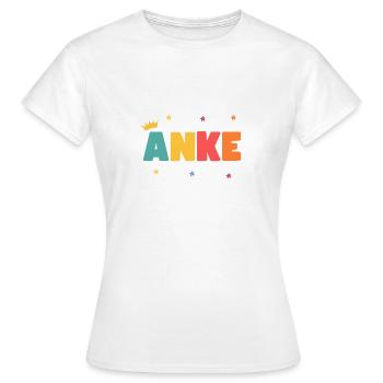 Anke! Customizable - Women's T-Shirt - white - Front - AI Model Female 172 dark (172cm)