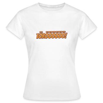 TÖÖÖÖÖÖ ! - T-shirt Femme - blanc - Devant - AI Model Female 172 dark (172cm)