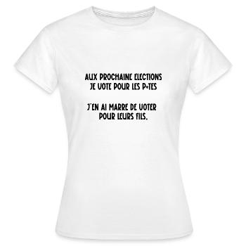 aux prochaine élections - T-shirt Femme - blanc - Devant - AI Model Female 172 dark (172cm)