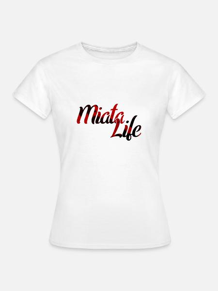 Miata Life - Frauen T-Shirt - Weiß