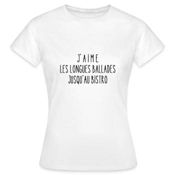 j'aime les longues ballades jusqu'au bistro - T-shirt Femme - blanc - Devant - AI Model Female 172 dark (172cm)