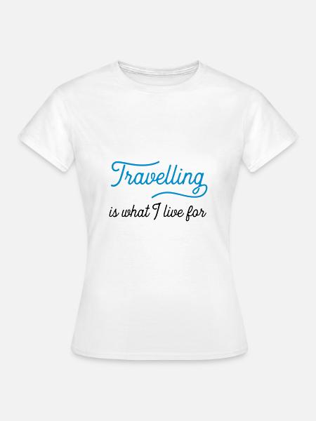 travellingiswhat - T-shirt Femme - blanc