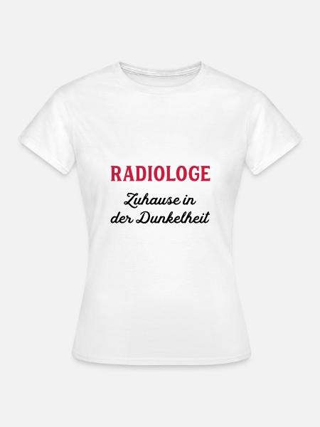 radiologue - T-shirt Femme - blanc