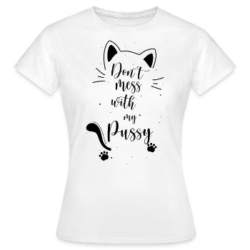 Chat - Ne joue pas avec ma chatte - T-shirt Femme - blanc - Devant - AI Model Female 172 dark (172cm)