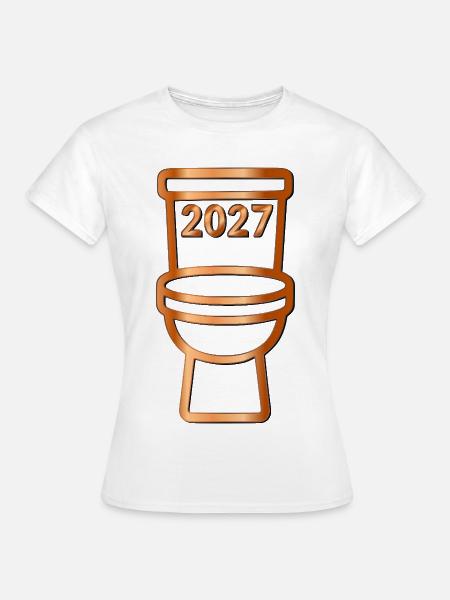 Toilettenjahr 2027 - Frauen T-Shirt - Weiß