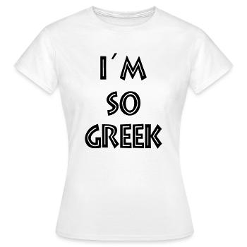 i'm so greek - Women's T-Shirt - white - Front - AI Model Female 172 dark (172cm)