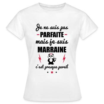 pas parfaite marraine, cadeau marraine - T-shirt Femme - blanc - Devant - AI Model Female 172 dark (172cm)