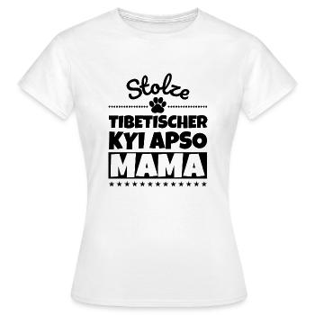 Stolze Tibetischer Kyi Apso Mama - Frauen T-Shirt - Weiß - Vorne - AI Model Female 172 dark (172cm)