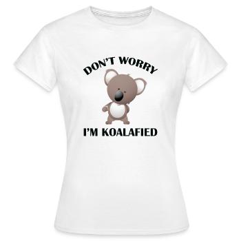 Mach dir keine Sorgen, ich bin koalafied - Frauen T-Shirt - Weiß - Vorne - AI Model Female 172 dark (172cm)