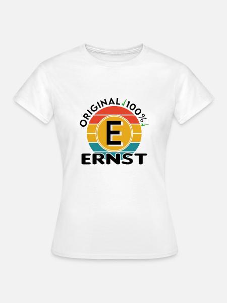 Ernst - Frauen T-Shirt - Weiß