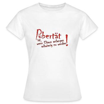 La puberté, c'est quand les parents commencent - T-shirt Femme - blanc - Devant - AI Model Female 172 dark (172cm)