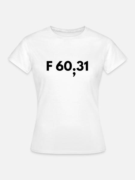 ICD-10 F60.31 Borderline Semikolon - Frauen T-Shirt - Weiß