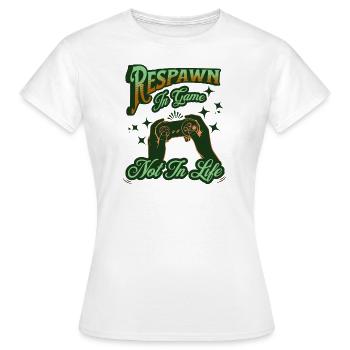 Réapparaissez dans le jeu, pas dans la vie – Retro Gaming - T-shirt Femme - blanc - Devant - AI Model Female 172 dark (172cm)
