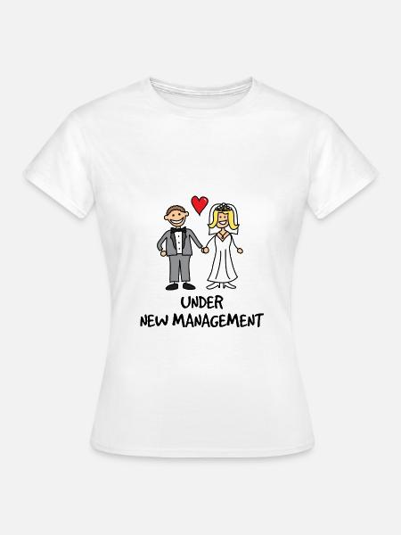 Wedding - Under New Management - Frauen T-Shirt - Weiß