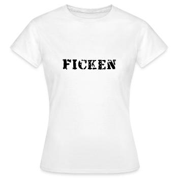 ficken - Frauen T-Shirt - Weiß - Vorne - AI Model Female 172 dark (172cm)