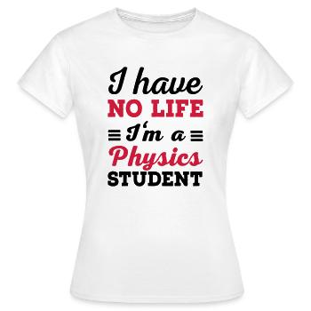 Physique - T-shirt Femme - blanc - Devant - AI Model Female 172 dark (172cm)