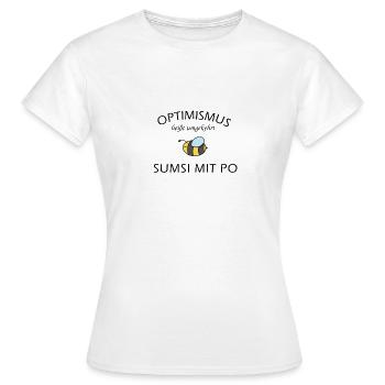 Optimismus | Sumsi mit Po - Frauen T-Shirt - Weiß - Vorne - AI Model Female 172 dark (172cm)
