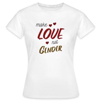 Drôle de dire Faire l’amour pas le genre - T-shirt Femme - blanc - Devant - AI Model Female 172 dark (172cm)