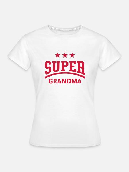 Super Oma - Frauen T-Shirt - Weiß