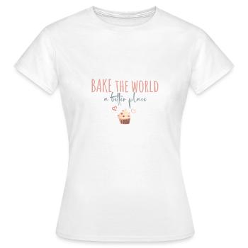 Bake the world a better place! Customisable - Women's T-Shirt - white - Front - AI Model Female 172 dark (172cm)