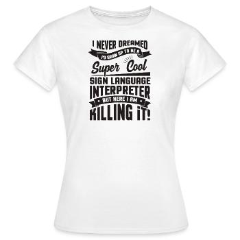 Langue des signes Langue des signes Dolmetcher - T-shirt Femme - blanc - Devant - AI Model Female 172 dark (172cm)