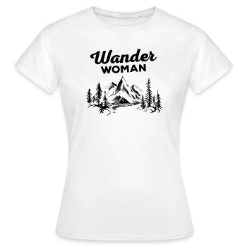 Wander Woman Wandern Berg Berge Natur Spruch - Frauen T-Shirt - Weiß - Vorne - AI Model Female 172 dark (172cm)