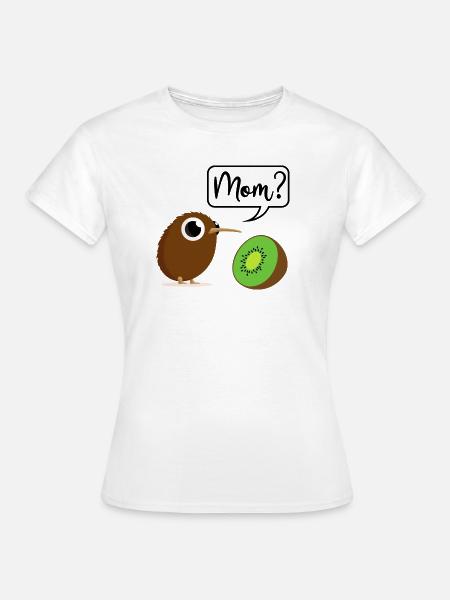 Kiwi Bird Animal Fruit Fruit Mom Funny New Zealand - Women's T-Shirt - white