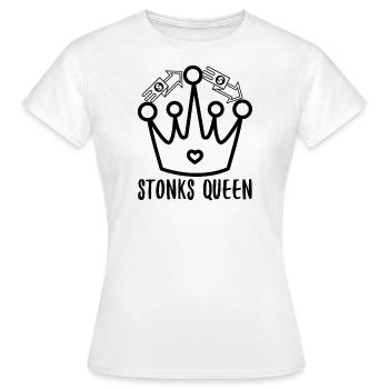 Reine des Stonks - T-shirt Femme - blanc - Devant - AI Model Female 172 dark (172cm)