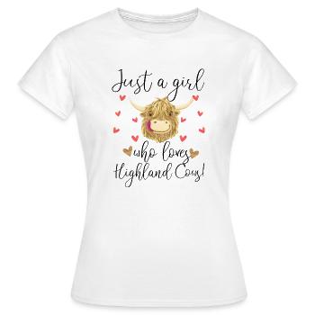 Just a Girl Who Loves Highland Cows - Women's T-Shirt - white - Front - AI Model Female 172 dark (172cm)