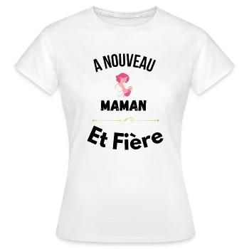 A Nouveau maman et Fière - T-shirt Femme - blanc - Devant - AI Model Female 172 dark (172cm)