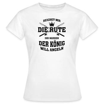 REICHET MIR DIE RUTE IHR NARREN - Frauen T-Shirt - Weiß - Vorne - AI Model Female 172 dark (172cm)
