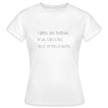 bétises - T-shirt Femme - blanc - Devant - AI Model Female 172 dark (172cm)
