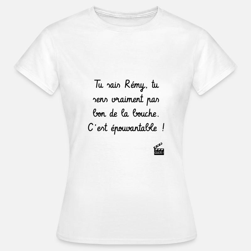 C'est arrivé près de chez vous - Réplique culte - T-shirt Femme - blanc