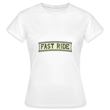 Fast Ride - Frauen T-Shirt - Weiß - Vorne - AI Model Female 172 dark (172cm)