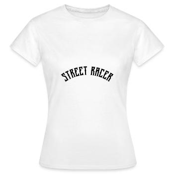 Street Racer - Women's T-Shirt - white - Front - AI Model Female 172 dark (172cm)