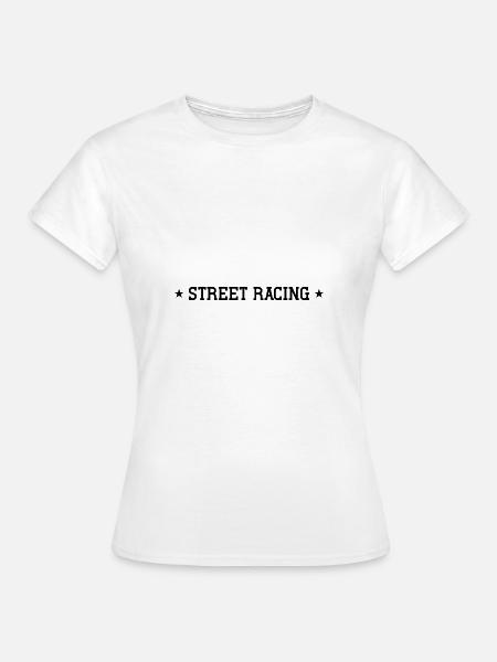 Street Racing - Frauen T-Shirt - Weiß