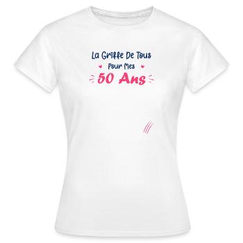 la griffe de tous pour mes 50 Ans - T-shirt Femme - blanc - Devant - AI Model Female 172 dark (172cm)