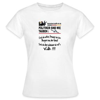 Politik CDU SPD FDP AFD Grüne Sprüche Lustig - Frauen T-Shirt - Weiß - Vorne - AI Model Female 172 dark (172cm)