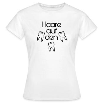 Haare auf den Zähnen - Frauen T-Shirt - Weiß - Vorne - AI Model Female 172 dark (172cm)